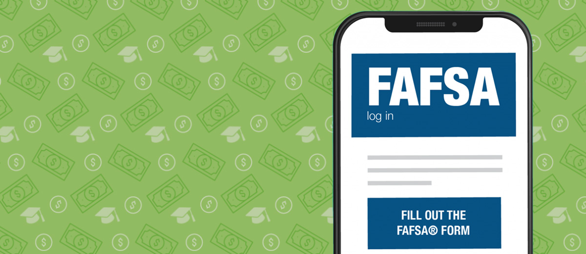 FAFSA completion resources: Help is available!